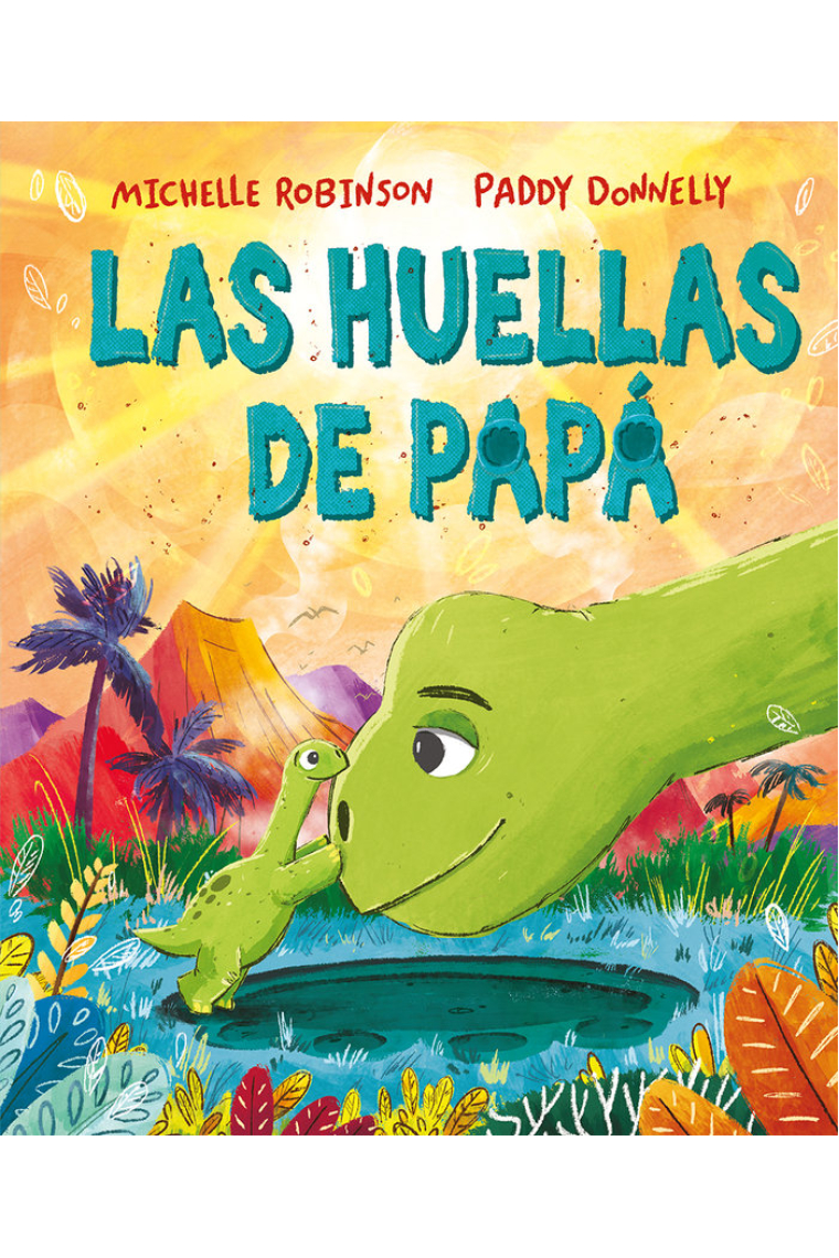 LAS HUELLAS DE PAPA