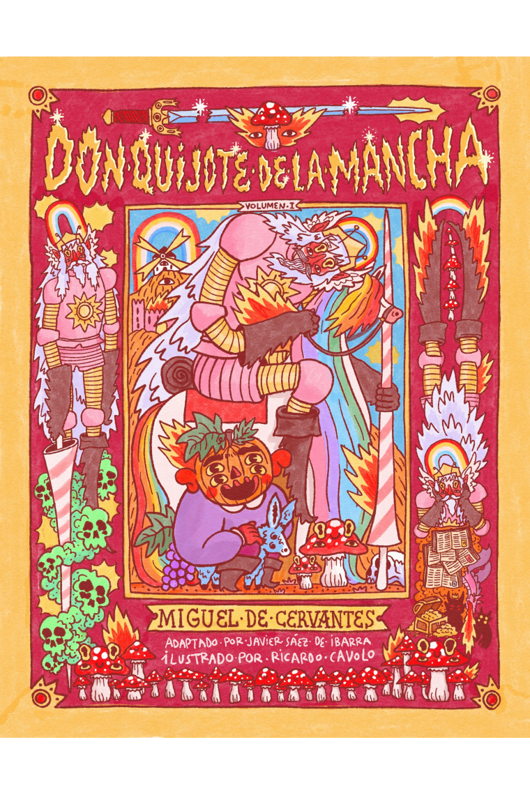 Don Quijote de la Mancha, I (Edición ilustrada por Ricardo Cavolo)
