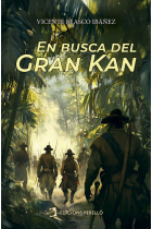 EN BUSCA DEL GRAN KAN