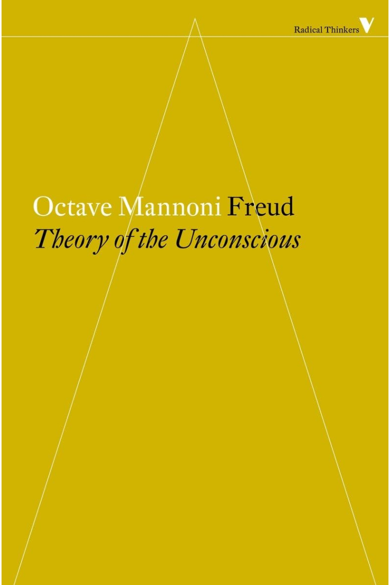 Freud: The Theory of the Unconscious (Radical Thinkers)