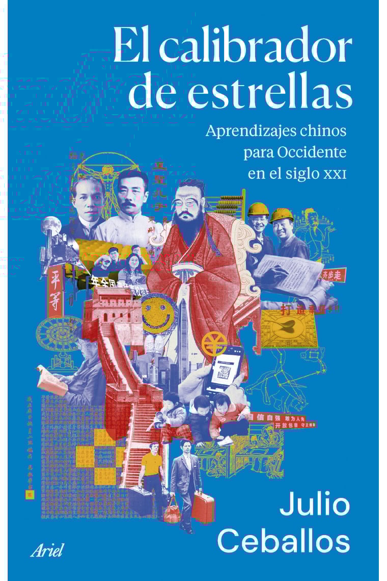 El calibrador de estrellas. Aprendizajes chinos para Occidente en el siglo XXI