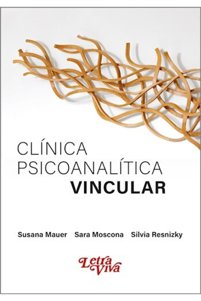 Clínica psicoanalítica vincular