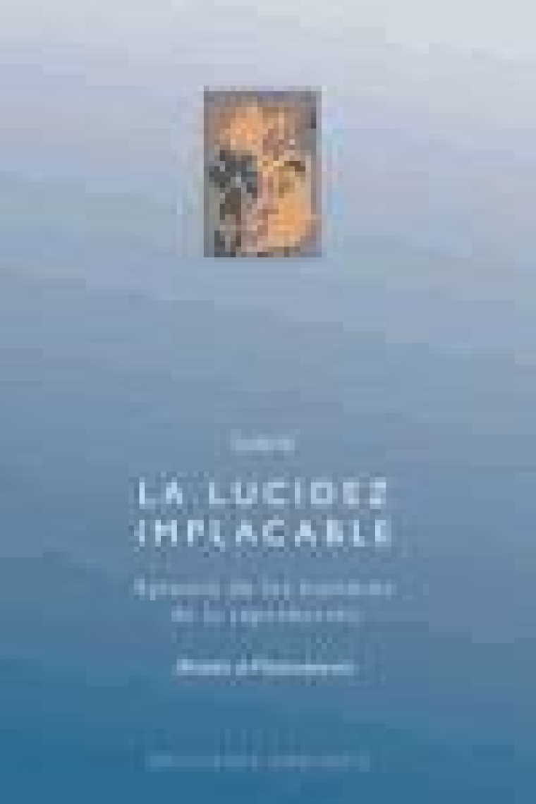 La lucidez implacable: epístola de los hombres de la reprobación (Risalât al-Malâmatiyya)