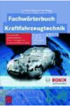 Fachwörterbuch Kraftfahrzeugtechnik deutsch-englisch-französisch-spanisch