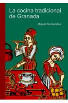 La cocina tradicional de Granada