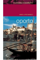 Oporto (ciudades irrepetibles)