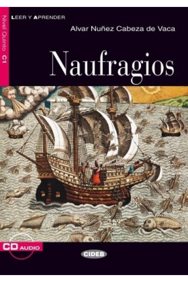 Naufragios. Libro + CD (C1)