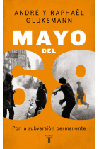 Mayo del 68. Por la subversión permanente