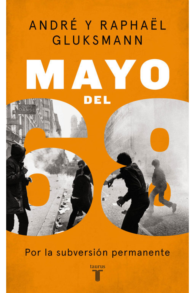 Mayo del 68. Por la subversión permanente