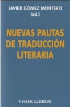 Nuevas pautas de traducción literaria