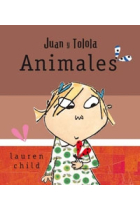 Juan y Tolola. Animales