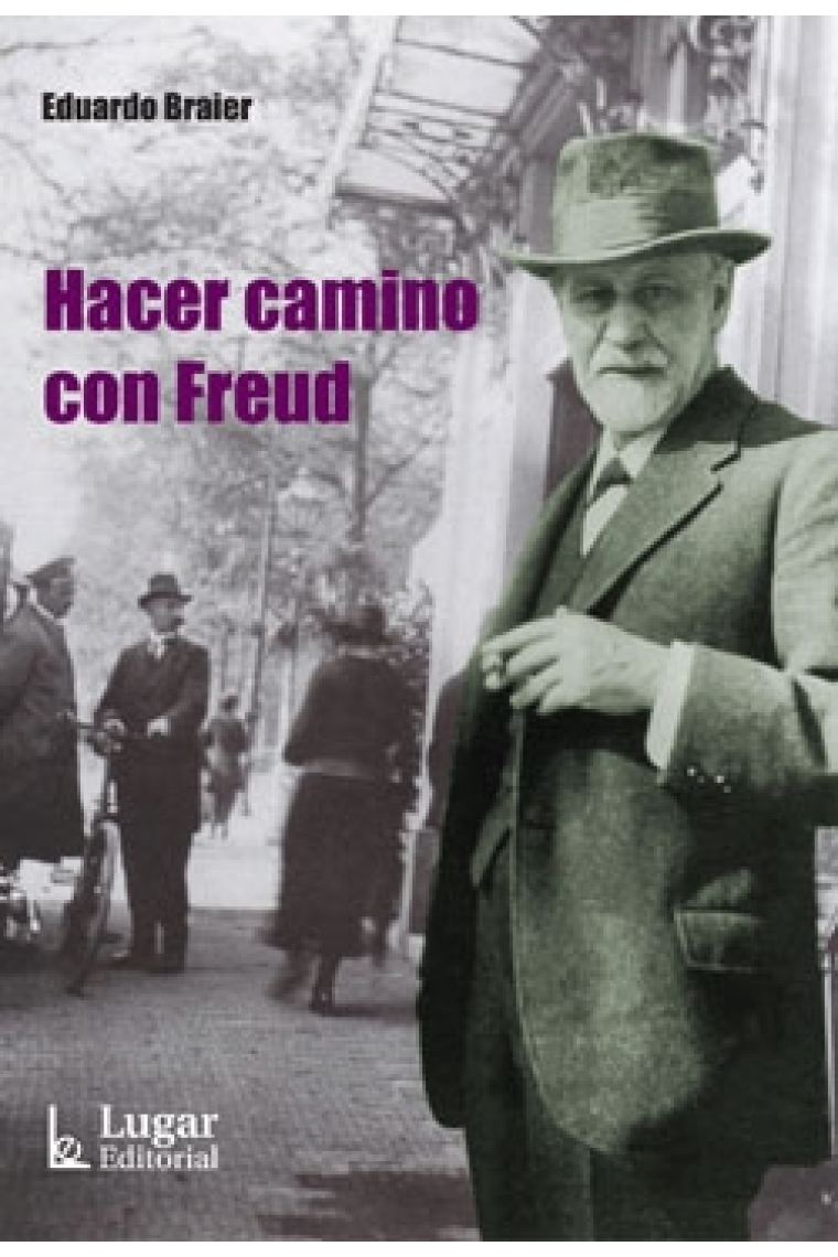 Hacer camino con Freud