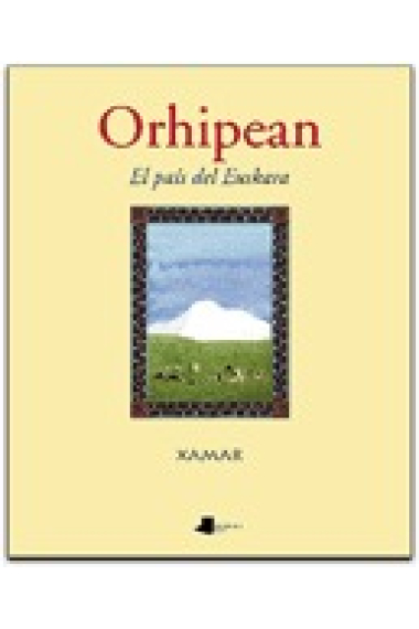 Orhipean : el país del euskara