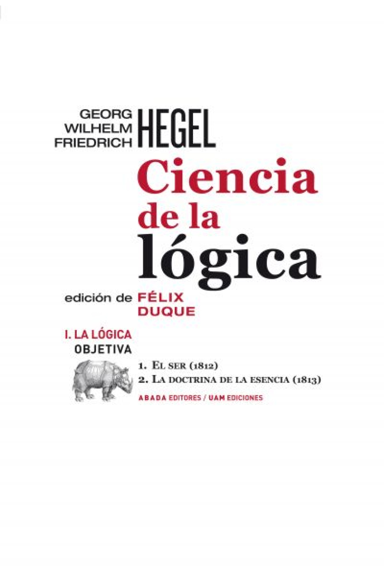 Ciencia de la Lógica, vol. I: La lógica objetiva (1812/1813)