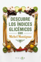 Descubre los índices glucémicos