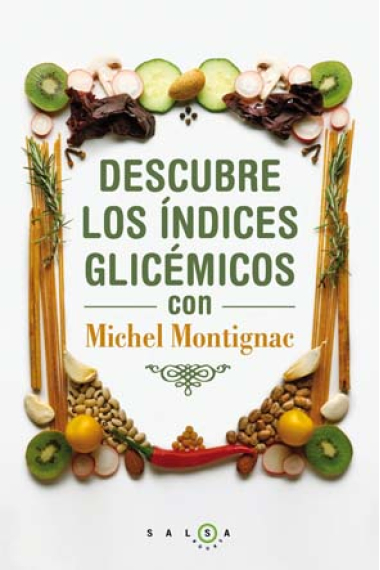 Descubre los índices glucémicos