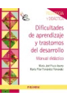 Dificultades de aprendizaje y trastornos del desarrollo. Manual didáctico