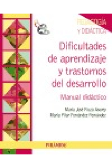 Dificultades de aprendizaje y trastornos del desarrollo. Manual didáctico