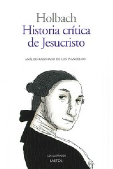 Historia critica de Jesucristo: análisis razonado de los Evangelios