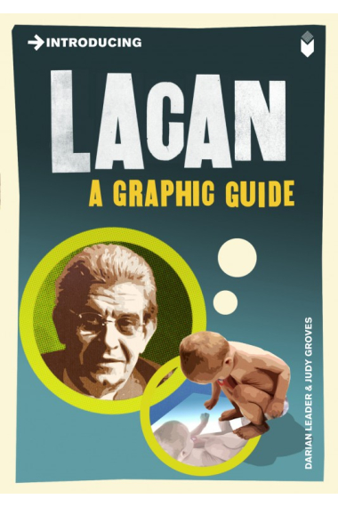 Introducing Lacan (A Graphic Guide)