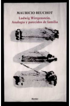 Ludwig Wittgenstein: analogía y parecidos de familia