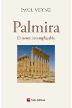 Palmira. El tresor irreemplaçable