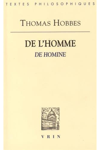 De l'Homme/De Homine (éd. bilingüe)