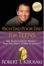 Rich Dad Poor Dad for Teens