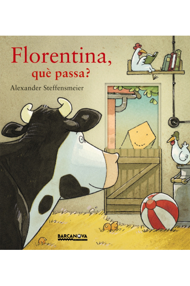 Florentina, què passa?