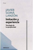 Imitación y experiencia (Tetralogía de la ejemplaridad)