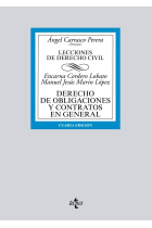 Derecho de obligaciones y contratos en general. Lecciones de Derecho Civil (4ª ed 2019)