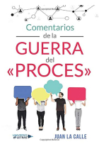 Comentarios de la guerra del «Proces»