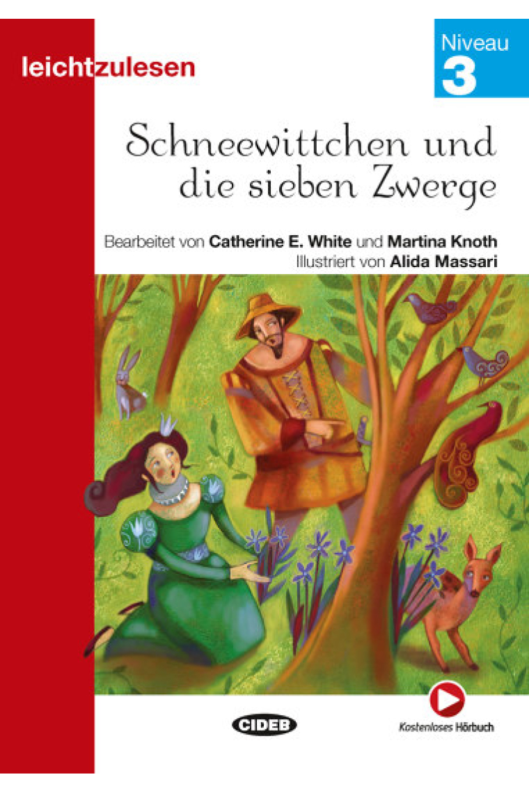 Leichtzulesen - Schneewittchen und die sieben Zwerge - Niveau 3