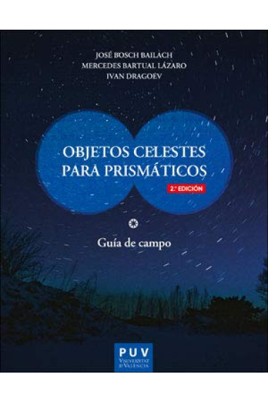 Objetos celestes para prismáticos (2ª edición)