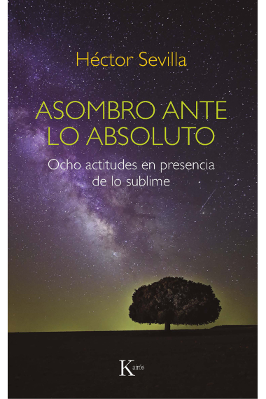 Asombro ante lo absoluto: ocho actitudes en presencia de lo sublime