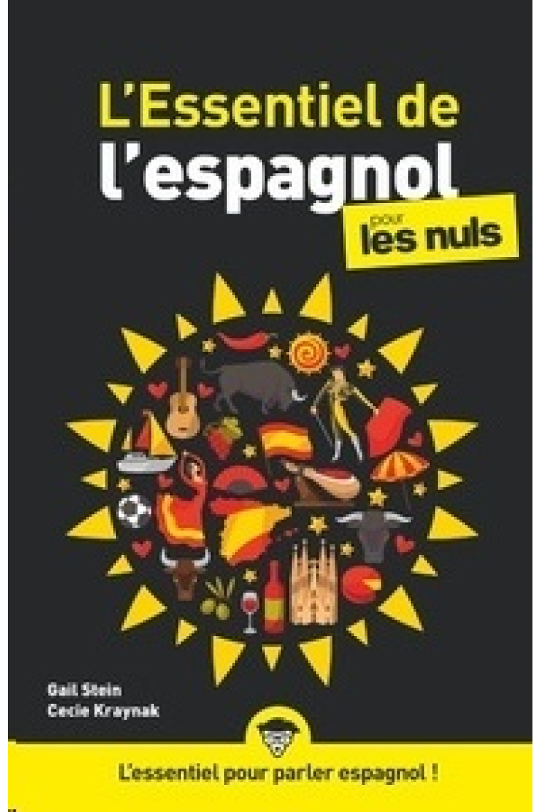 L'Essentiel de l'Espagnol pour les Nuls