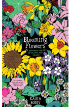 Blooming Flowers: A Seasonal History of Plants and People