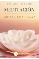 En las horas de meditación Abhaya Chaintaya