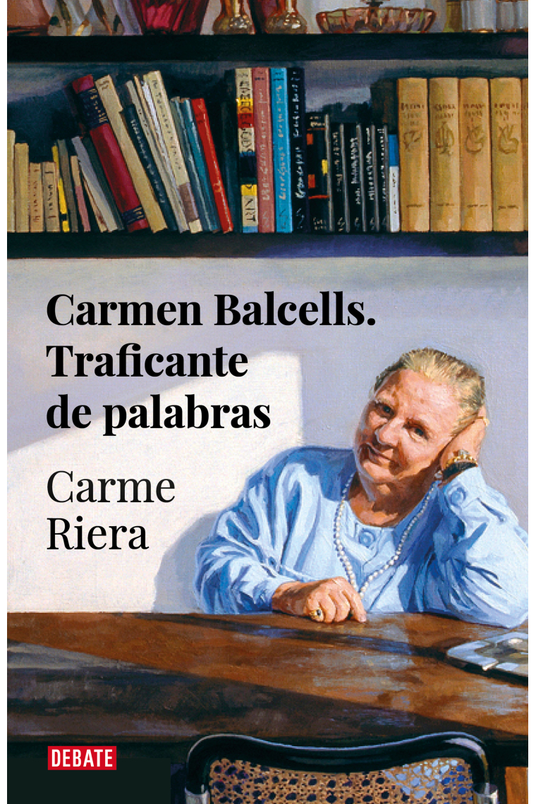 Carmen Balcells, traficante de palabras