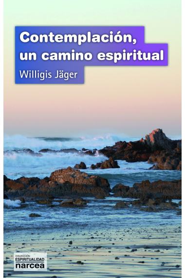 Contemplación, un camino espiritual