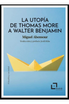 La utopía de Thomas More a Walter Benjamin