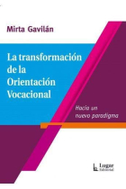 La transformación de la orientación vocacional