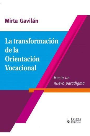 La transformación de la orientación vocacional