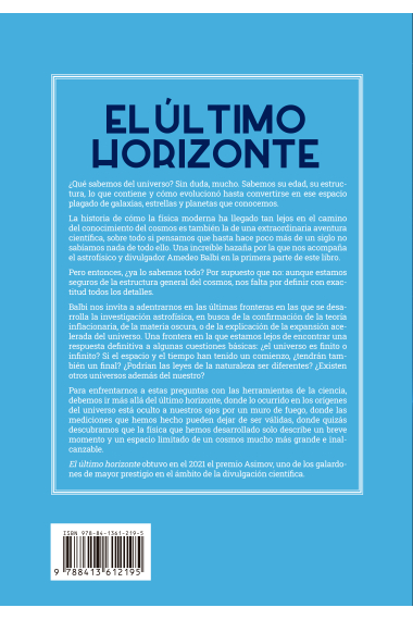 El último horizonte. Qué sabemos y qué no sabemos del universo