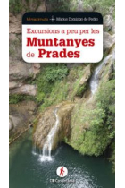 Excursions per les Muntanyes de Prades