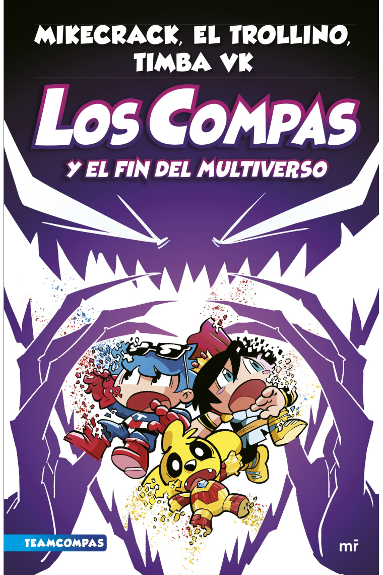 Compas 10. Los Compas y el fin del Multiverso