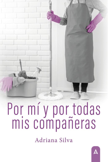 Por mí y por todas mis compañeras