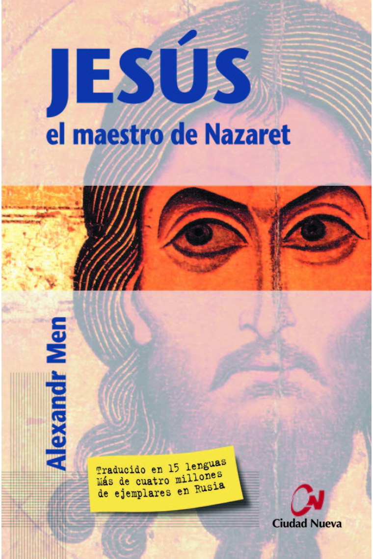 Jesús, el maestro de Nazaret