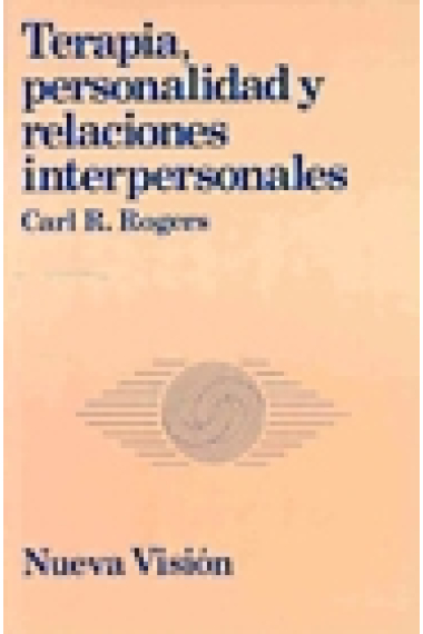 Terapia, personalidad y relaciones interpersonales