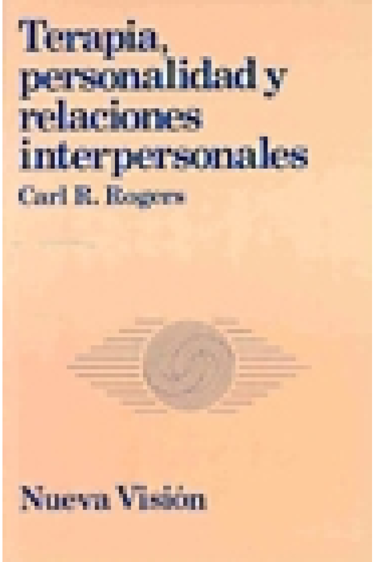 Terapia, personalidad y relaciones interpersonales